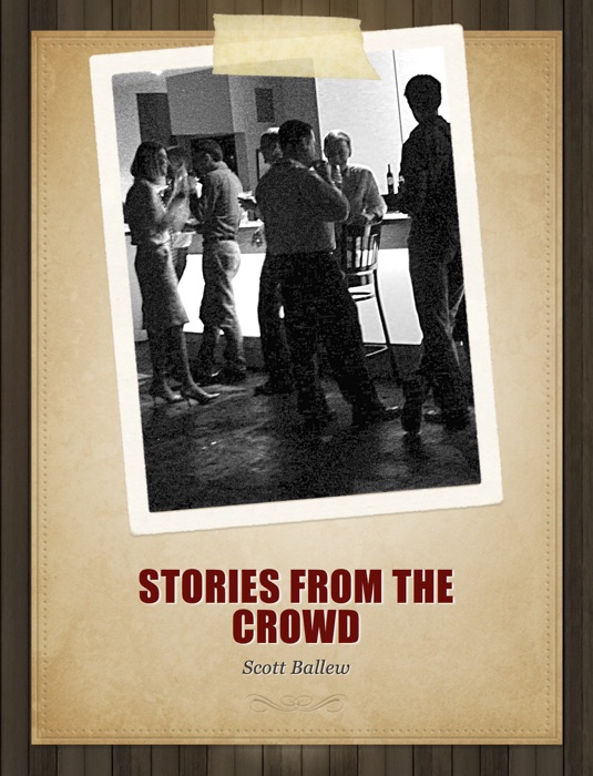 Stories from the Crowd