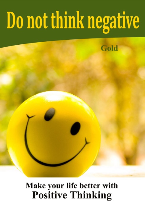 Do Not Think Negative