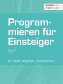 Programmieren für Einsteiger - Dr. Veikko Krypzcyk & Olena Bochkor