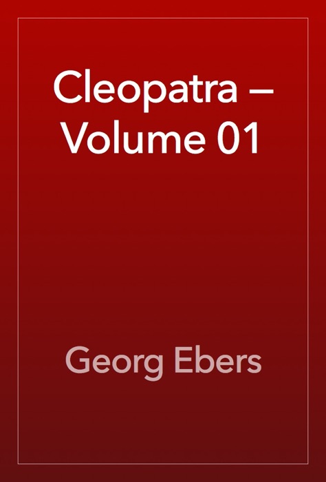 Cleopatra — Volume 01