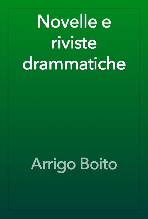 Novelle e riviste drammatiche