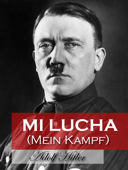 Mi Lucha - Adolf Hitler