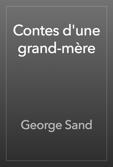 Contes d'une grand-mère