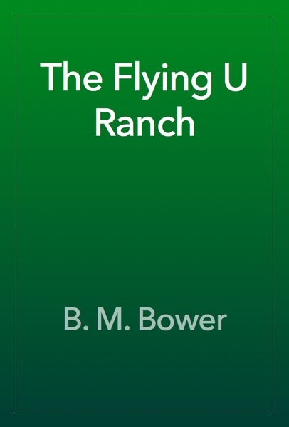 The Flying U Ranch