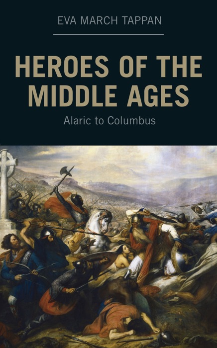 Heroes of the Middle Ages