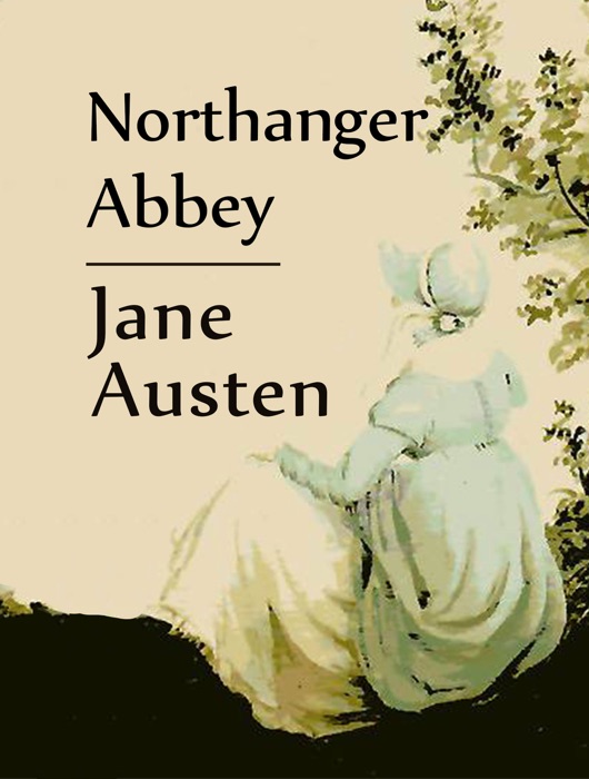 Northanger Abbey