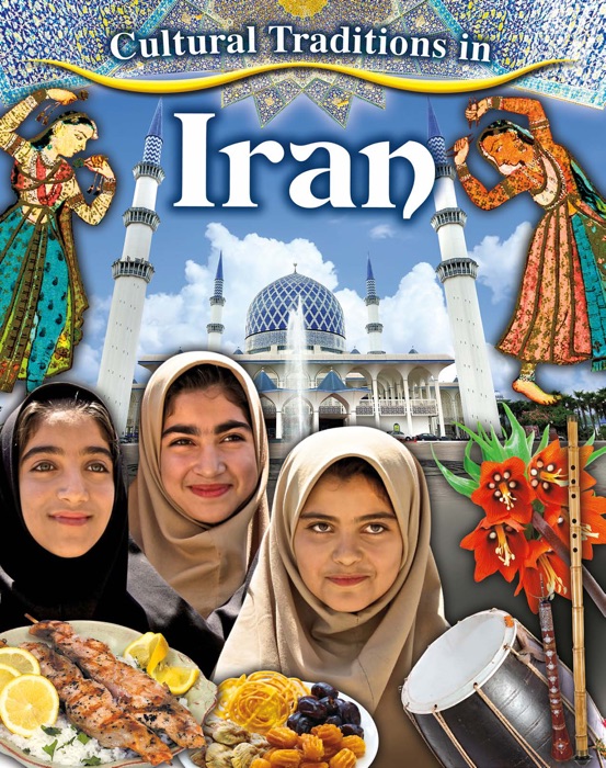 Cultural Traditions in Iran