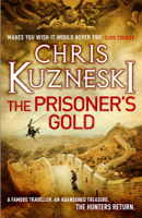 Chris Kuzneski - The Prisoner's Gold (The Hunters 3) artwork