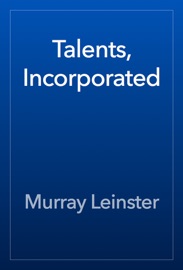 Talents, Incorporated