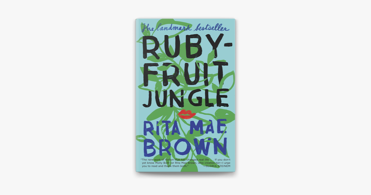 ‎Rubyfruit Jungle On Apple Books