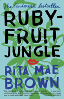 Rita Mae Brown - Rubyfruit Jungle artwork