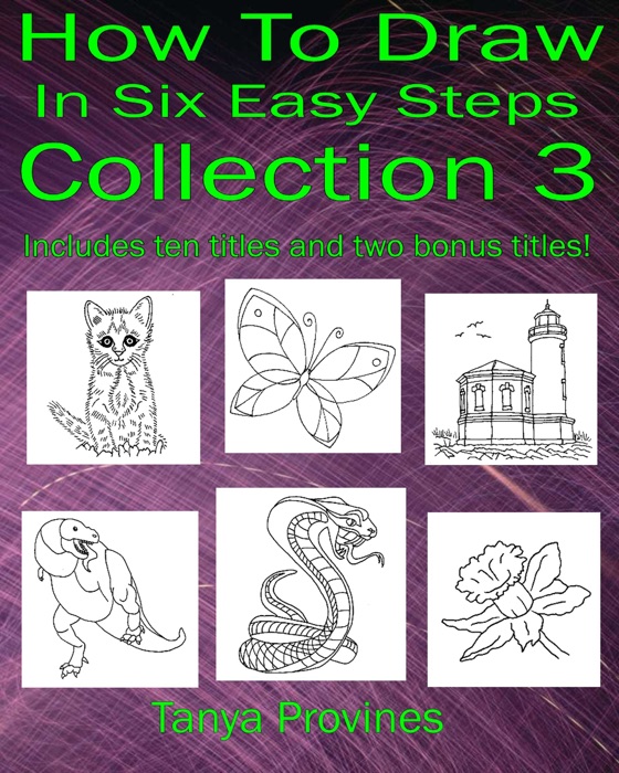 How To Draw In Six Easy Steps Collection 3