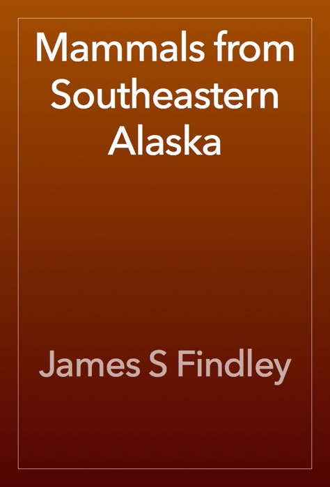 Mammals from Southeastern Alaska