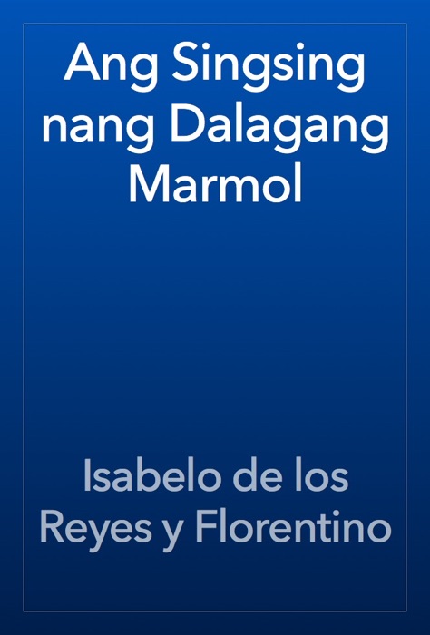 Ang Singsing nang Dalagang Marmol