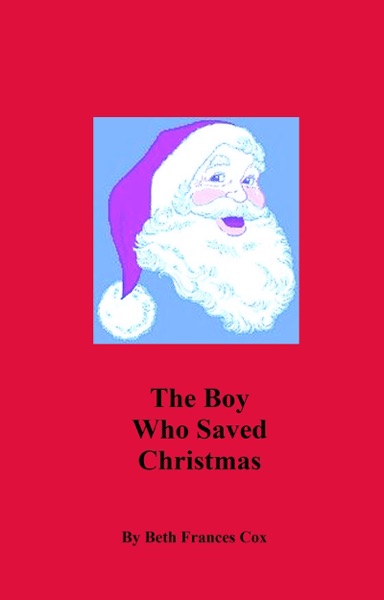 The Boy Who Saved Christmas