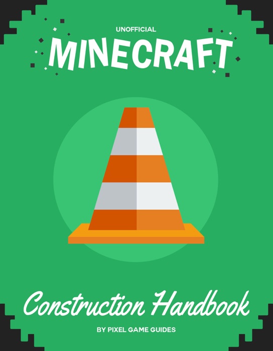 Minecraft Construction Handbook