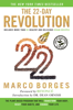 The 22-Day Revolution - Marco Borges & Dean Ornish