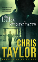 Chris Taylor - The Baby Snatchers artwork