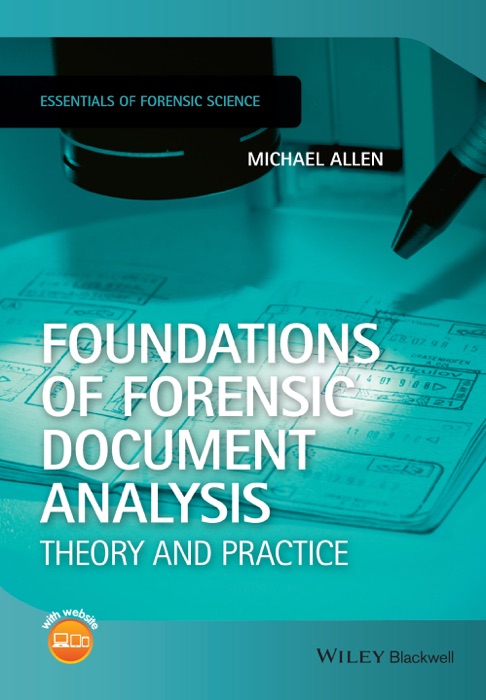 Foundations of Forensic Document Analysis