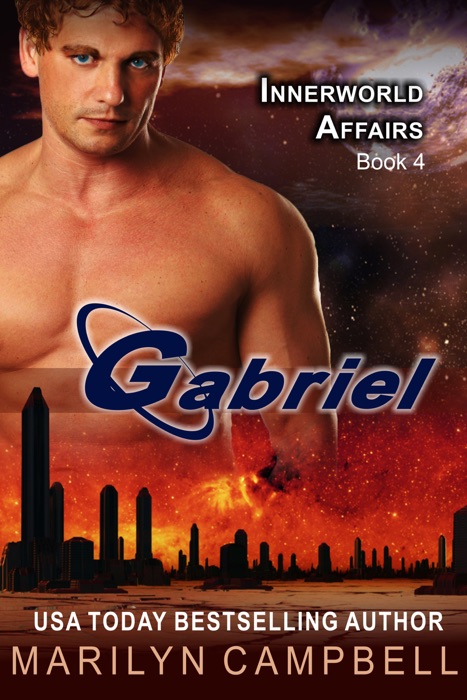 Gabriel (The Innerworld Affairs Series, Book 4)