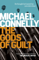 Michael Connelly - The Gods of Guilt artwork
