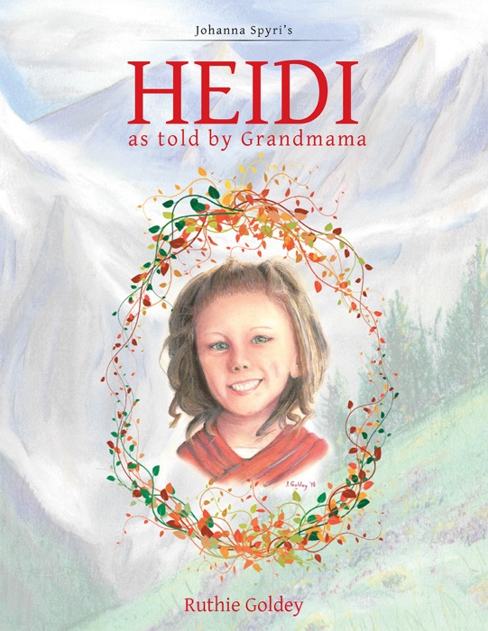 Heidi as Told by Grandmama