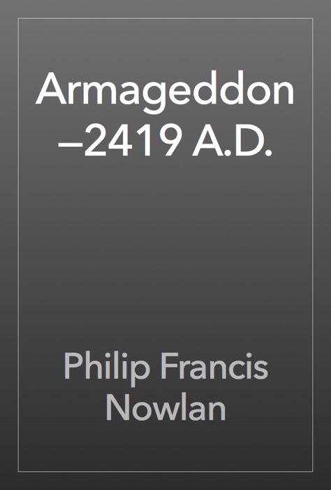 Armageddon—2419 A.D.