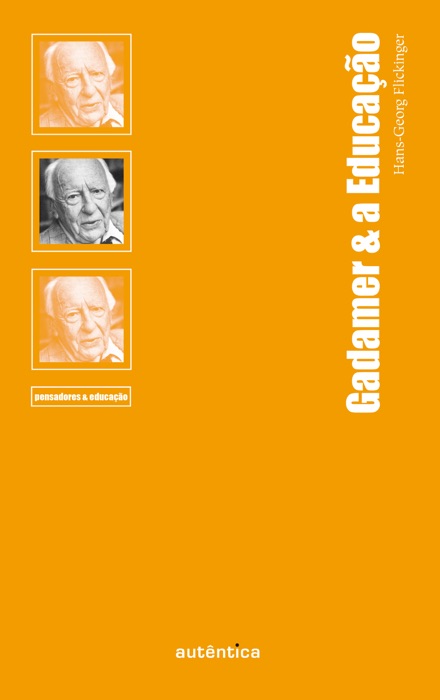 Gadamer & a Educação