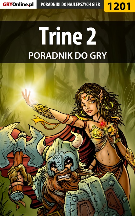 Trine 2 (Poradnik do gry)