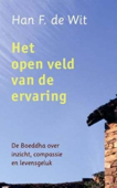 Het open veld van de ervaring - Han F de Wit