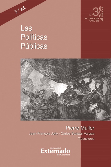 Las políticas públicas, 3.ª ed.