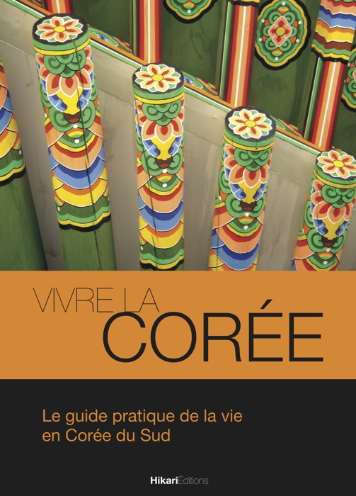 Vivre la Corée