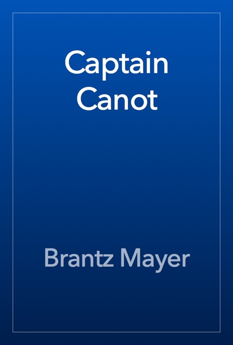 Captain Canot