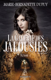 Book's Cover of La Galerie des jalousies, T. 1