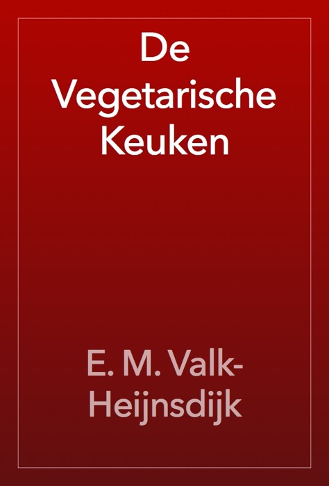 De Vegetarische Keuken