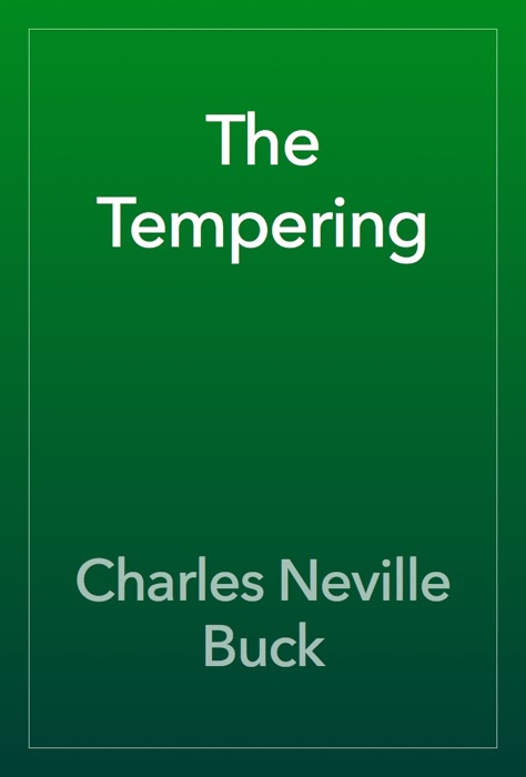 The Tempering