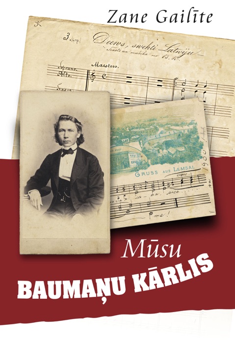 Mūsu Baumaņu Kārlis