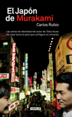 El Japón de Murakami - Carlos Rubio