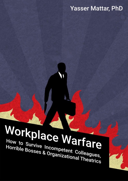 Workplace Warfare