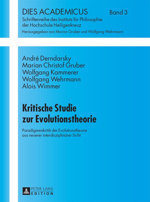 Kritische Studie zur Evolutionstheorie