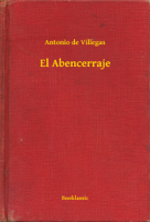 Antonio de Villegas - El Abencerraje artwork