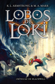 Lobos de Loki - Melissa Marr & K. L. Armstrong