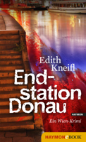 Edith Kneifl - Endstation Donau artwork