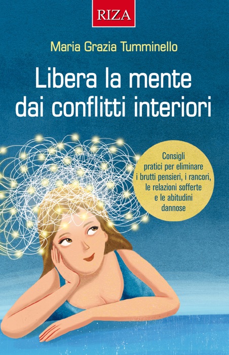 Libera la mente dai conflitti interiori