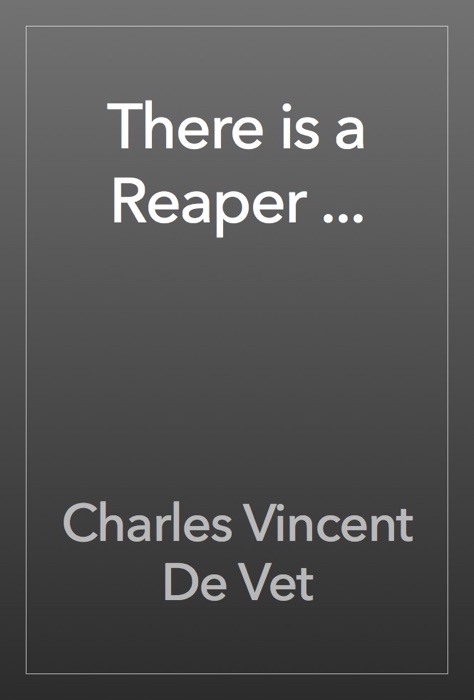 There is a Reaper ...