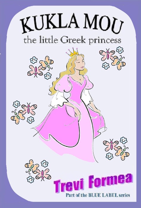 Kukla Mou: the Little Greek Princess