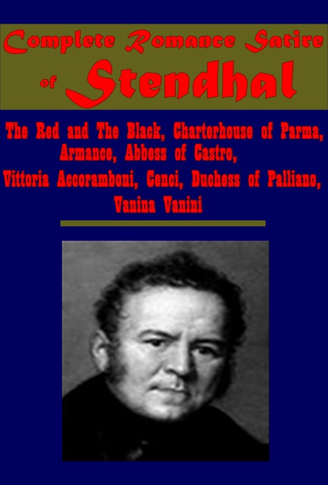 Complete Romance Satire of Stendhal