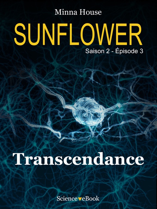 SUNFLOWER - Transcendance