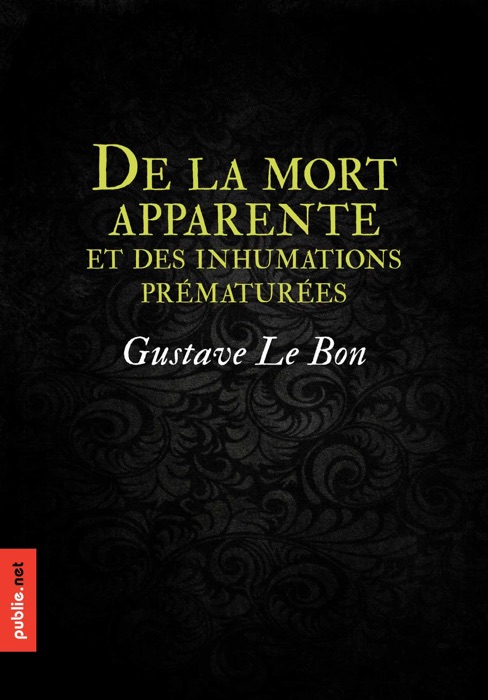 De la mort apparente, et des inhumations prématurées