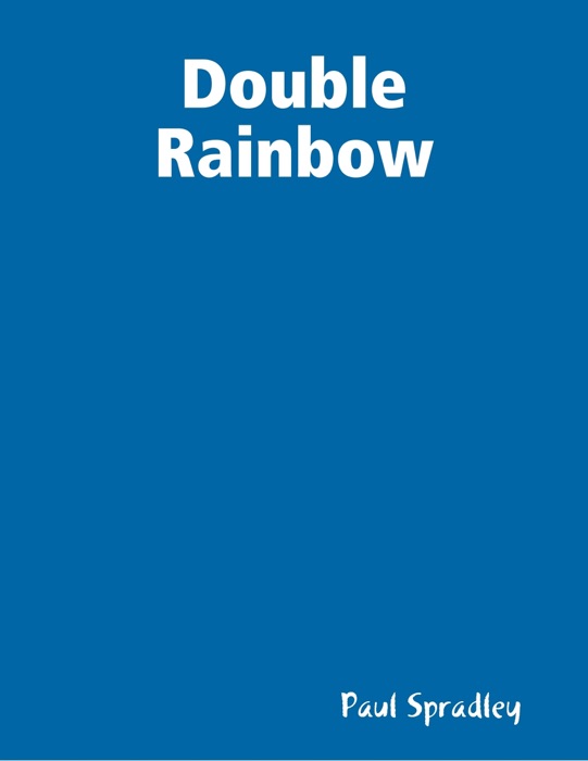 Double Rainbow